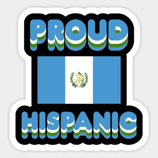 Proud Hispanic Sticker